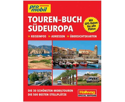 Tourenbuch Südeuropa