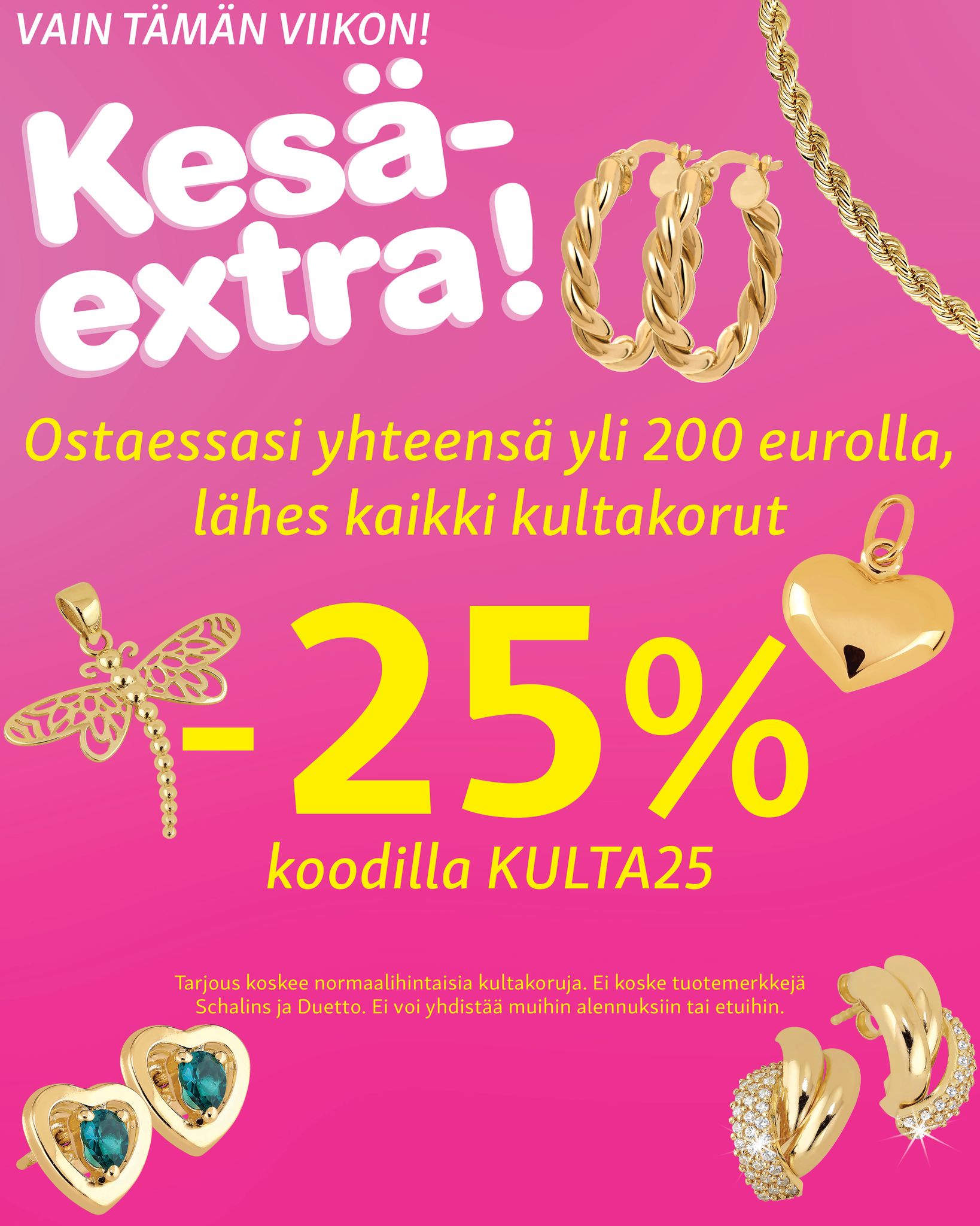 Kultajousesta!