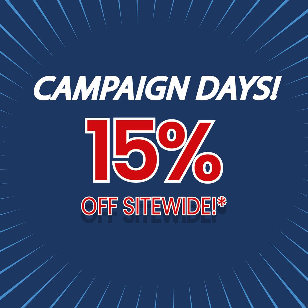 Campaign days! 15% off sitewide